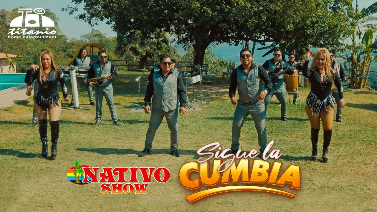 Nativo Show - Sigue la Cumbia (Official Video)