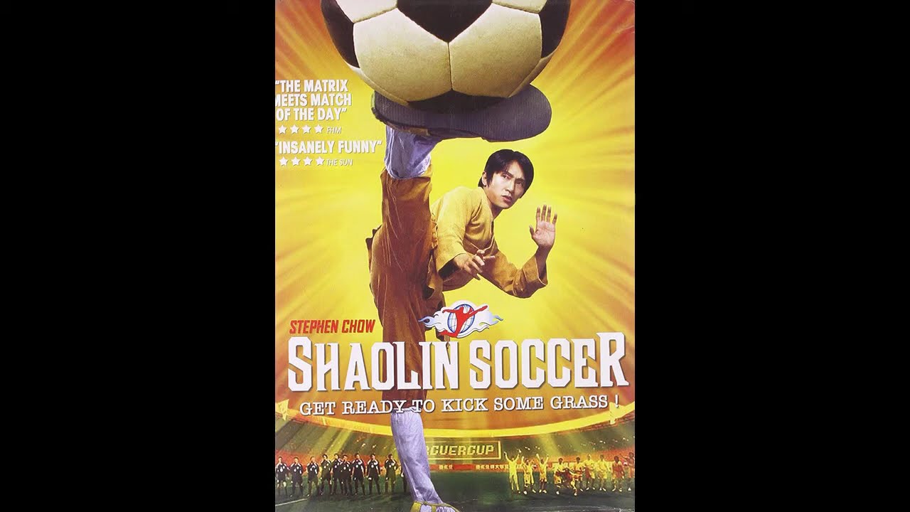 Shaolin Soccer - Opening Theme (FULL VER.) Nhạc nền  Võ Thuật