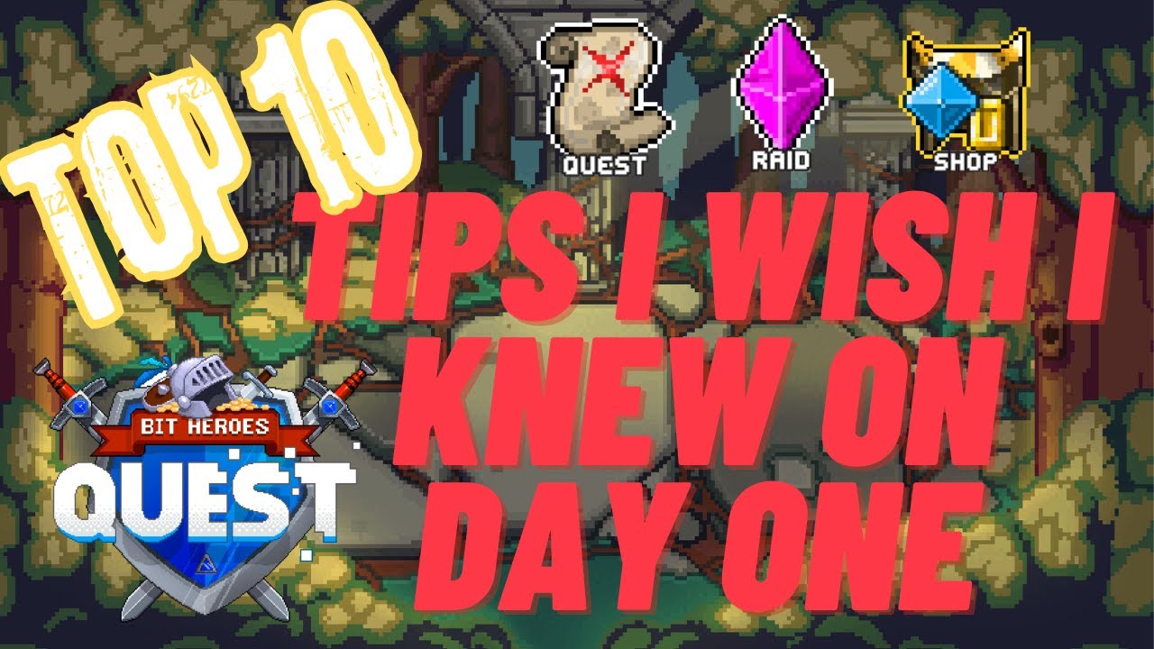 The Ultimate Beginner's Guide to Bit Heroes Quest