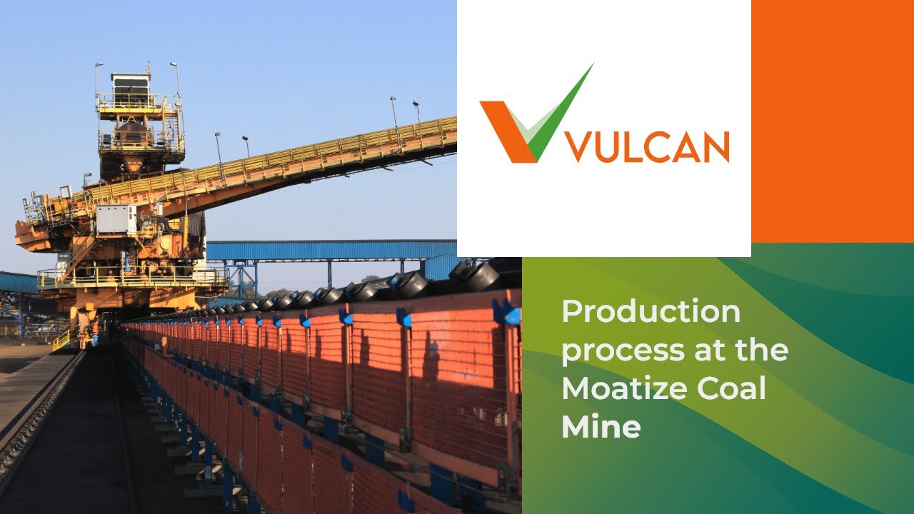 Vulcan - Production Process at the Moatize Coal Mine