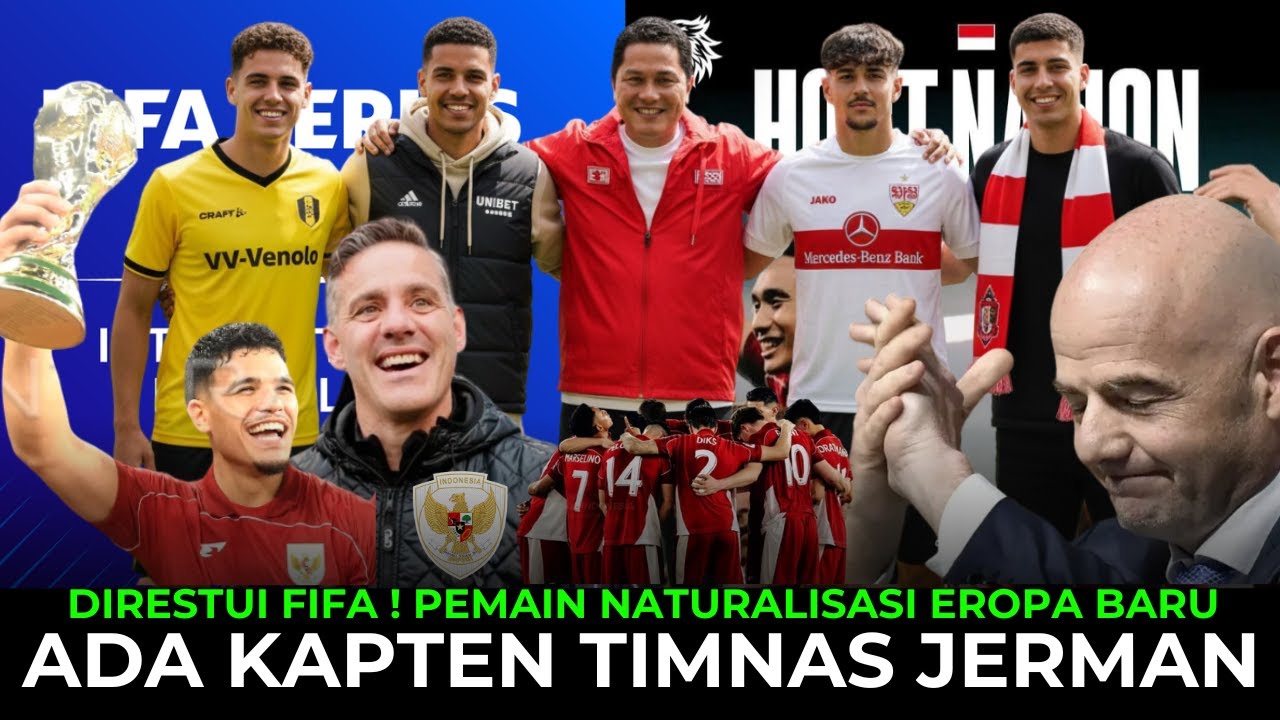 INI BENAR MENGEJUTKAN !! Pemain Naturalisasi Baru Timnas Indonesia, Ada Kapten Timnas Jerman !