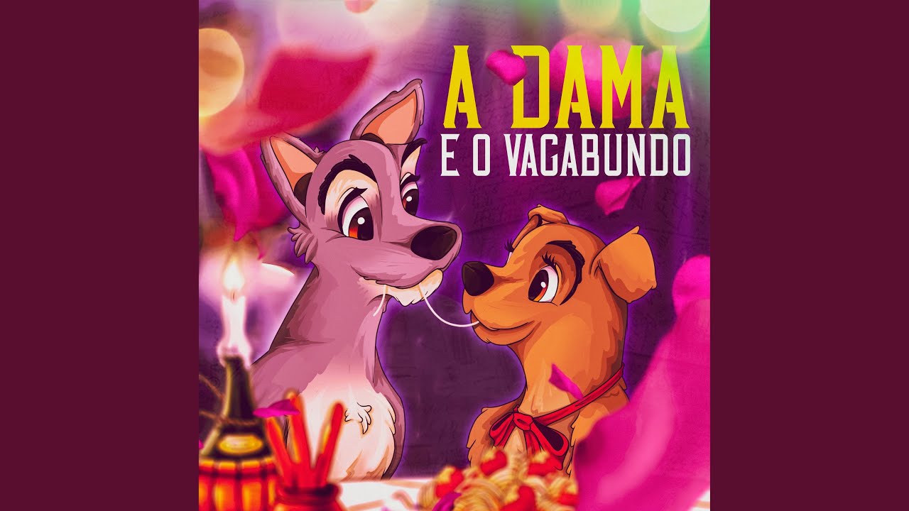 A Dama e o Vagabundo