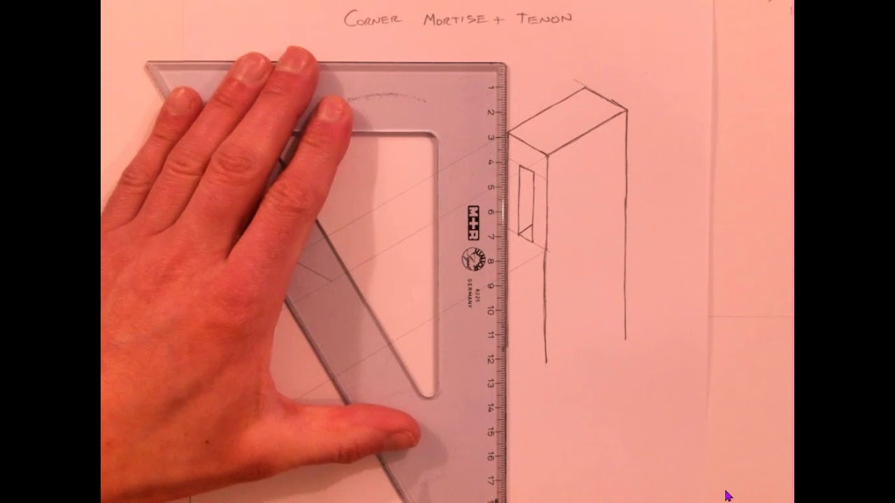 HOW TO SKETCH A CORNER MORTISE AND TENON