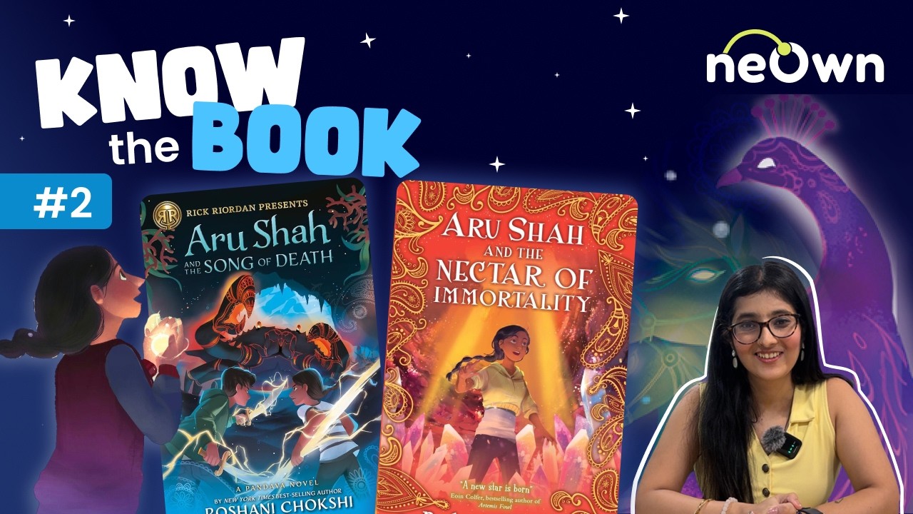 Know The Book #2 - The Aru Shah By Roshani Chokshi