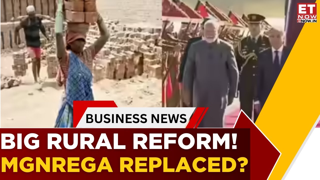 VB-G RAM G Bill Explained: Govt&rsquo;s New Scheme To Replace MGNREGA? | Breaking News | ET Now