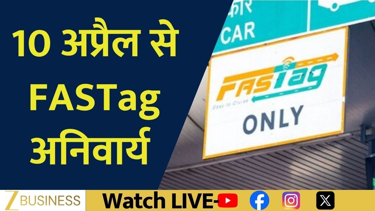 Toll Payments Go Cashless from April Ten: FASTag Mandatory Across India
