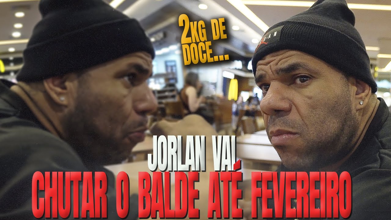 JORLAN MOSTROU A DIETA EM UM DIA OFF