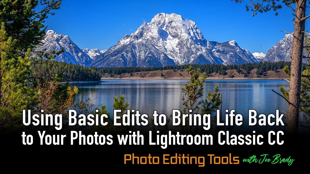 Simple Lightroom edits with Big Payoffs! - Mt. Moran at Grand Teton
