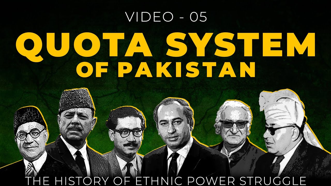 Quota System Of Pakistan | The History Of Ethnic Power Struggle | Vlog 5