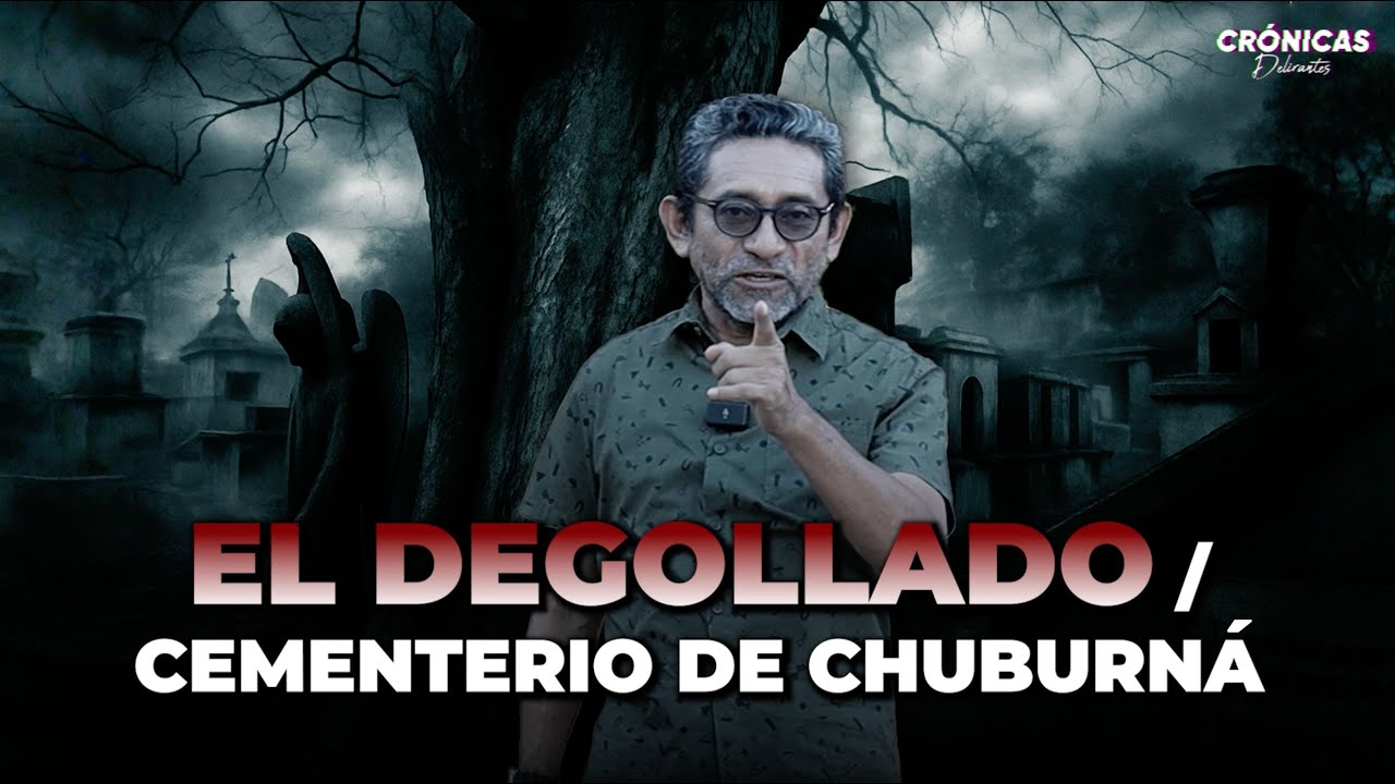 La leyenda del degollado / historias del cementerio de chuburná