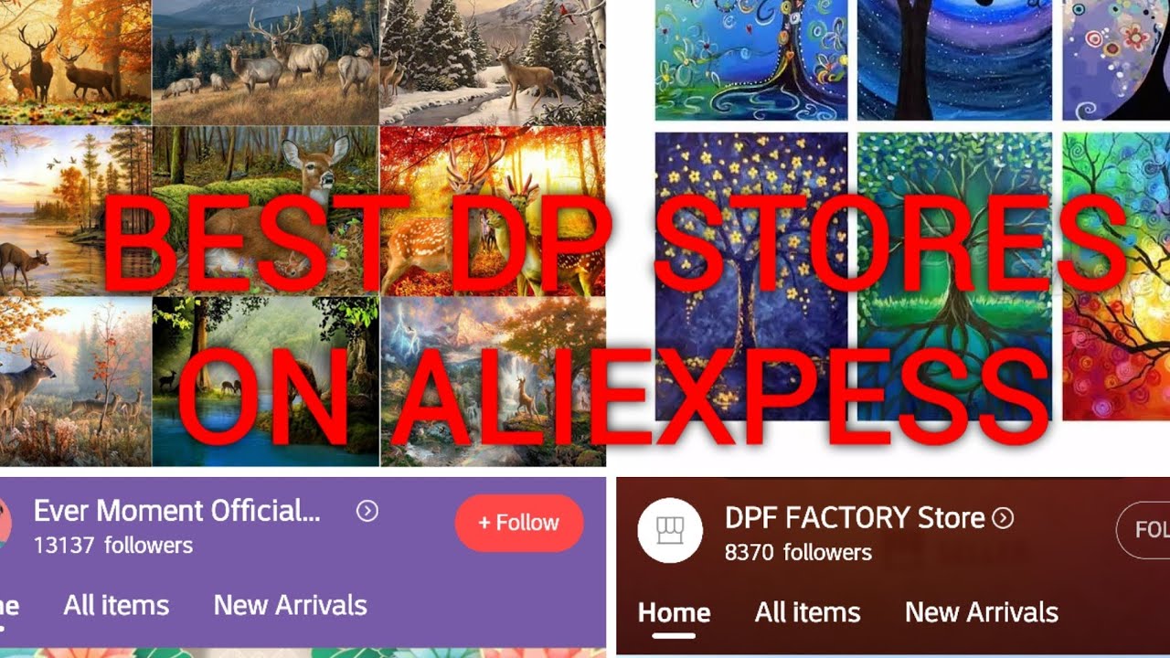 #128. BEST ALIEXPRESS STORES FOR DIAMOND PAINTING PURCHASE