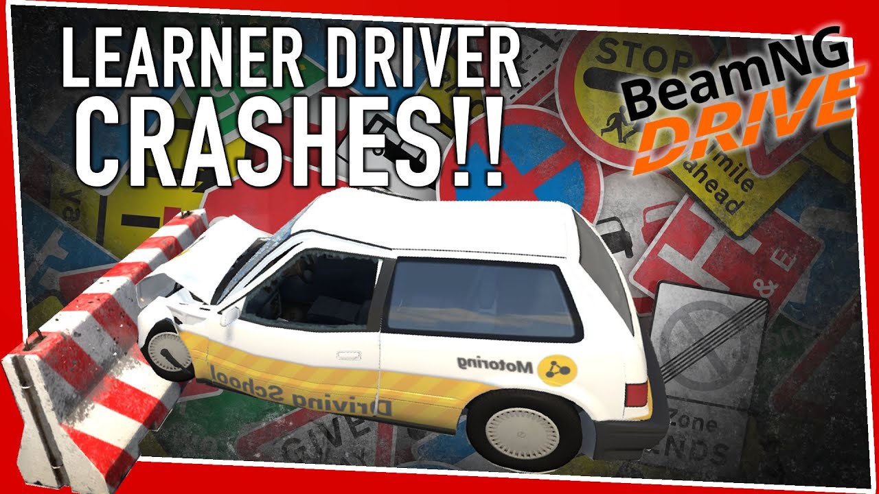 LEARNER DRIVER CRASHES! | BeamNG Drive Gameplay #1