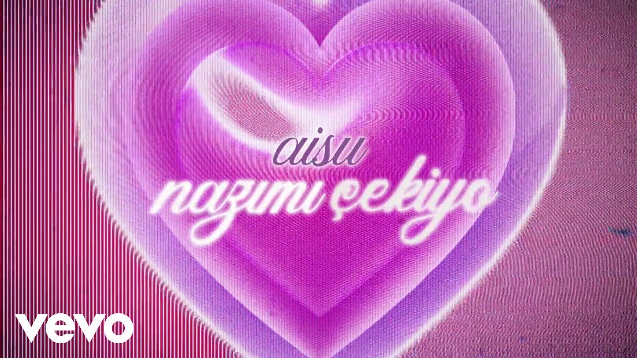 aisu - nazımı çekiyo