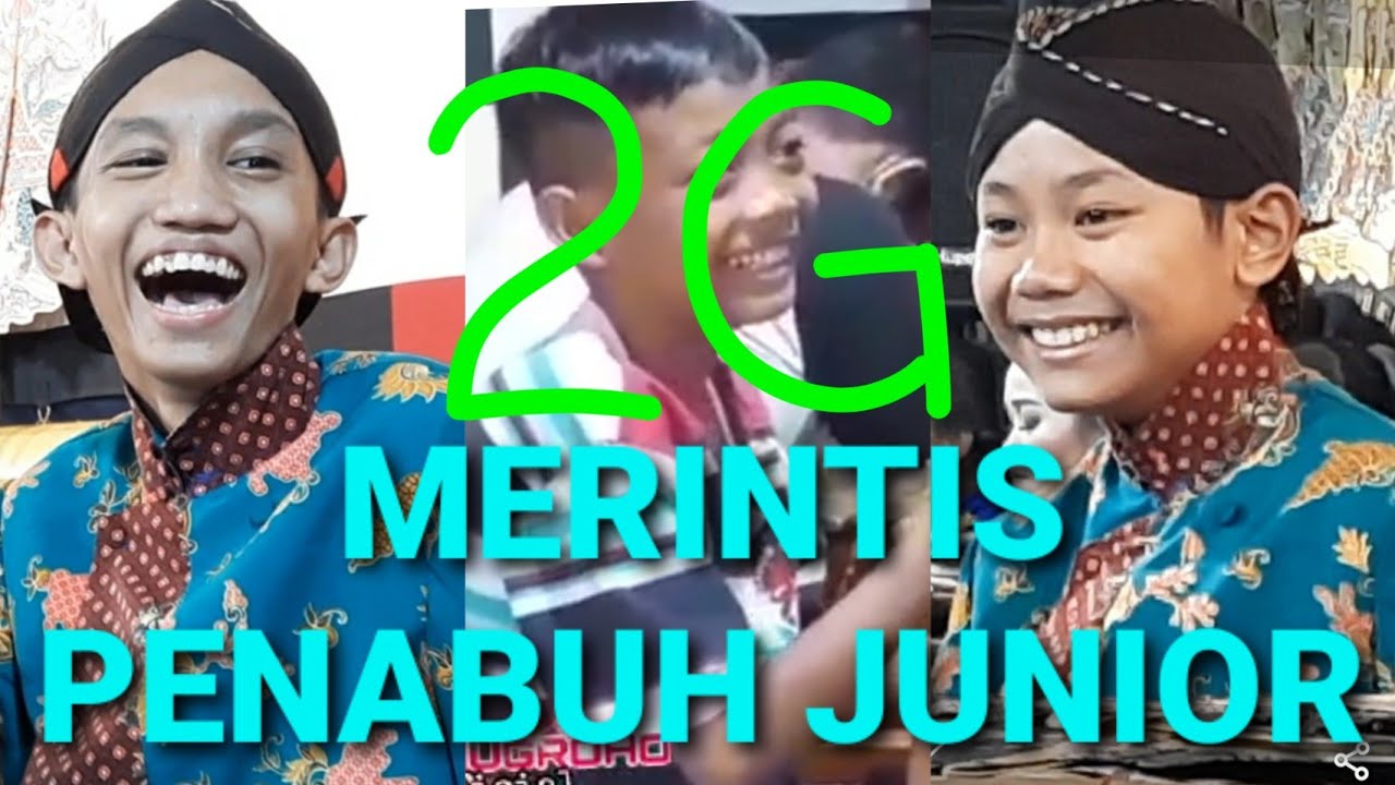 GADHING PAWUKIR & GADHANG PRASETYO || MERINTIS PENABUH JUNIOR