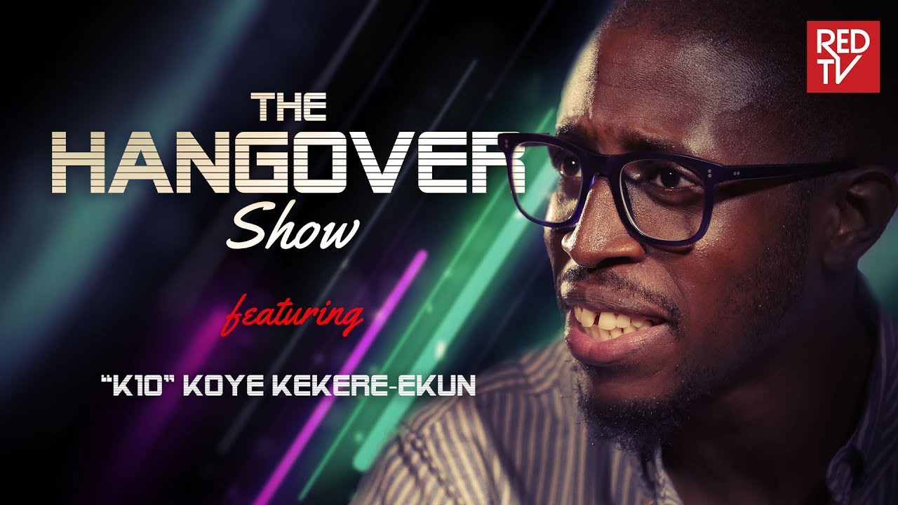 'K10' ON THE HANGOVER SHOW