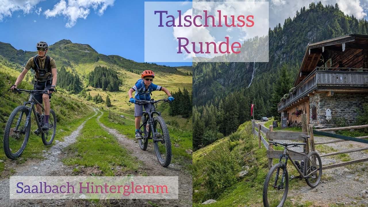 Saalbach - Hinterglemm (Kurzversion) Mountainbike Tour - Talschluss Runde