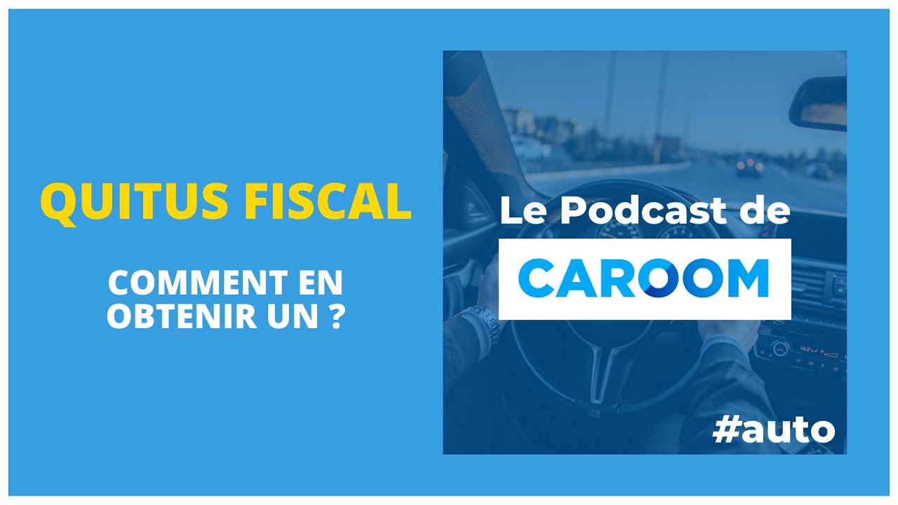 #105 Comment obtenir un quitus fiscal ?