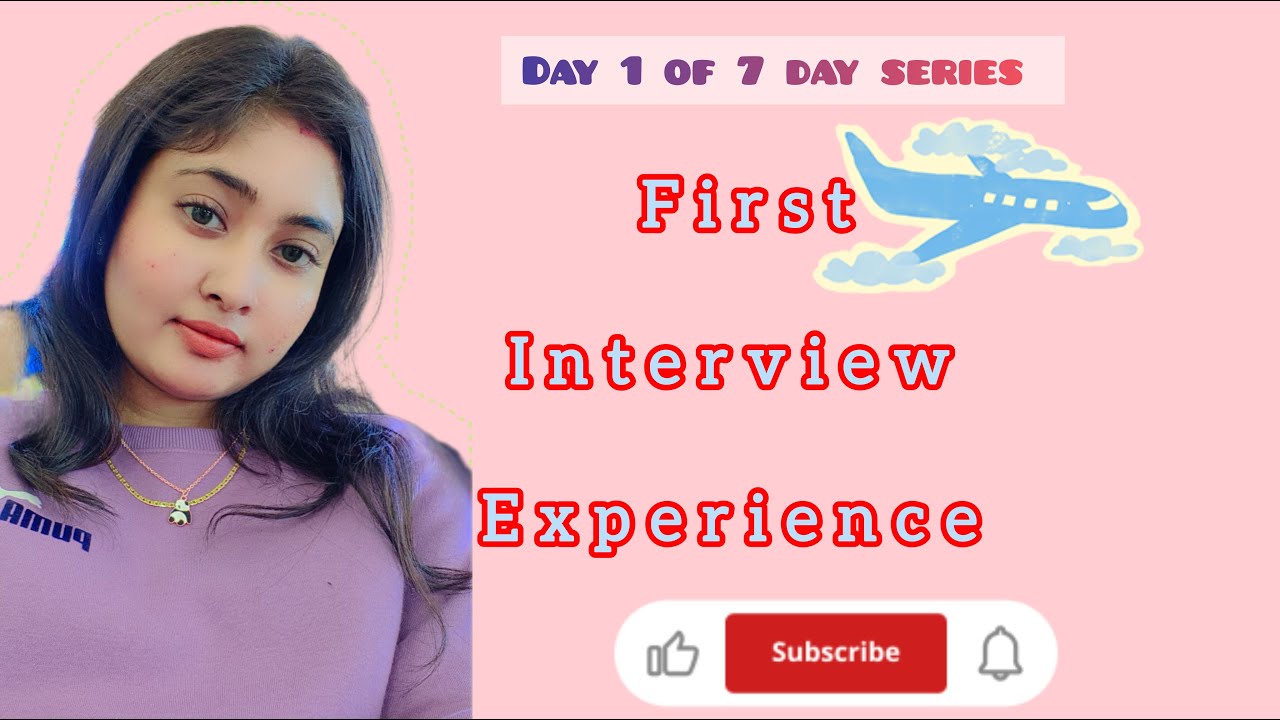 🌸 My First Interview Experience | আমার প্রথম ইন্টারভিউ অভিজ্ঞতা
