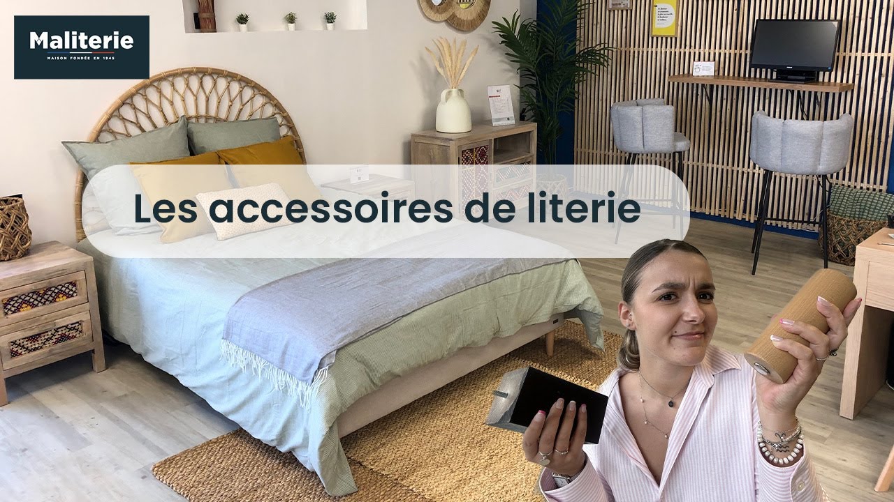 Les accessoires de literie