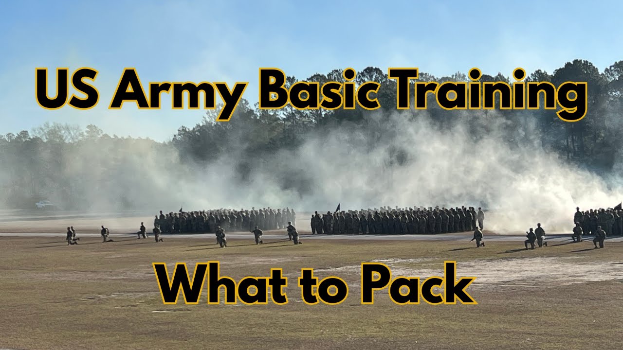 US Army Basic Training 2025/2026 - What to Bring