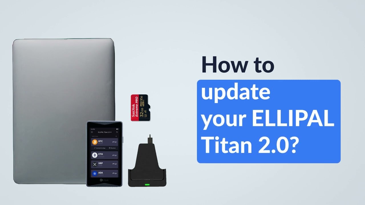 ELLIPAL Titan 2.0 Update Tutorial
