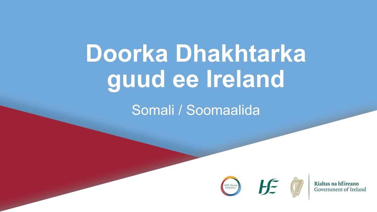 My Health, My Language - The role of a GP in Ireland Somali
