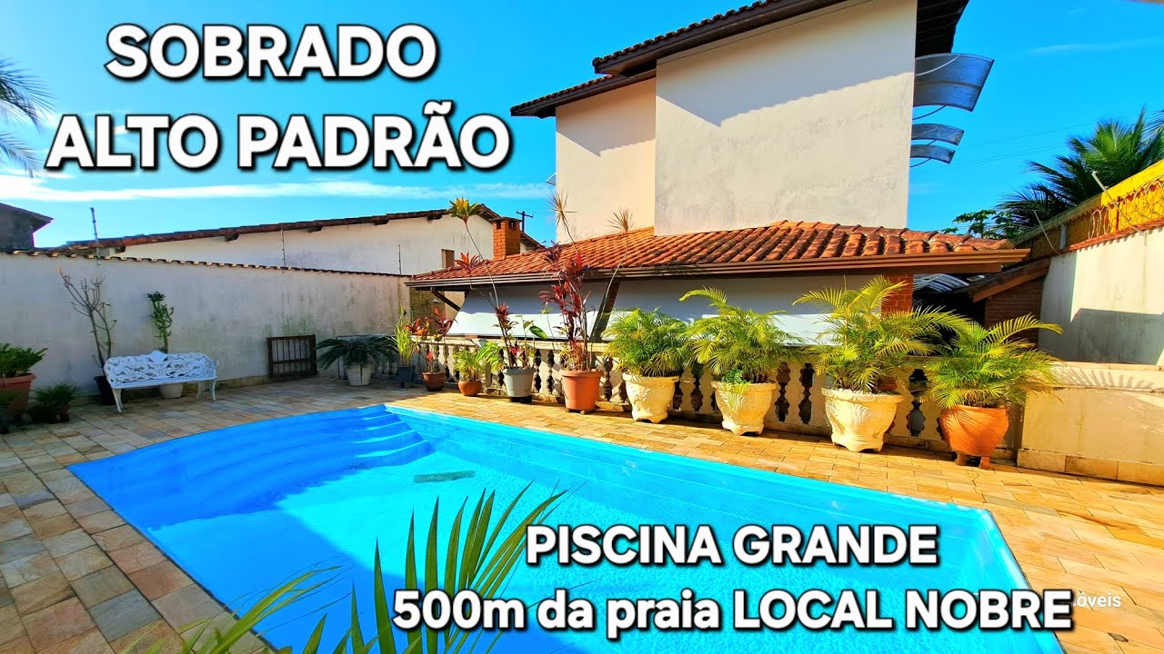 Sobrado Alto Padrão em Itanhaém | Piscina Quintal  Local Nobre Excelente oportunidade no valor atual