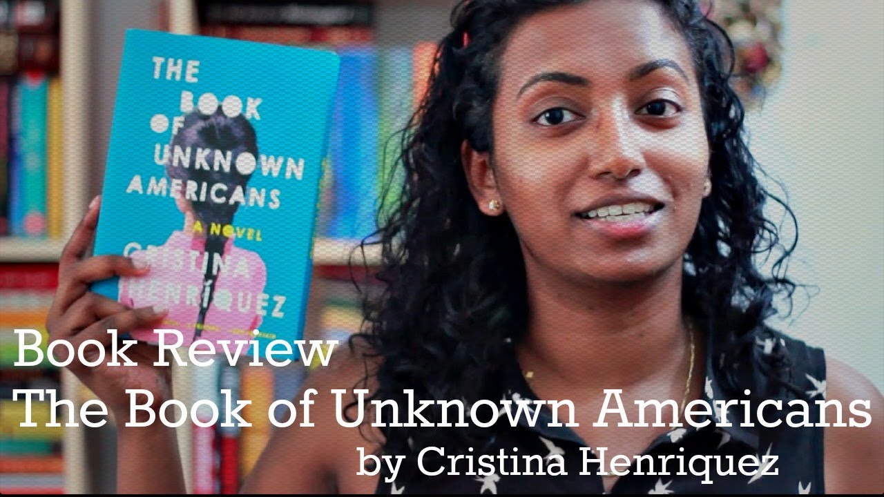 The Book of Unknown Americans by Cristina Henriquez | Book Review