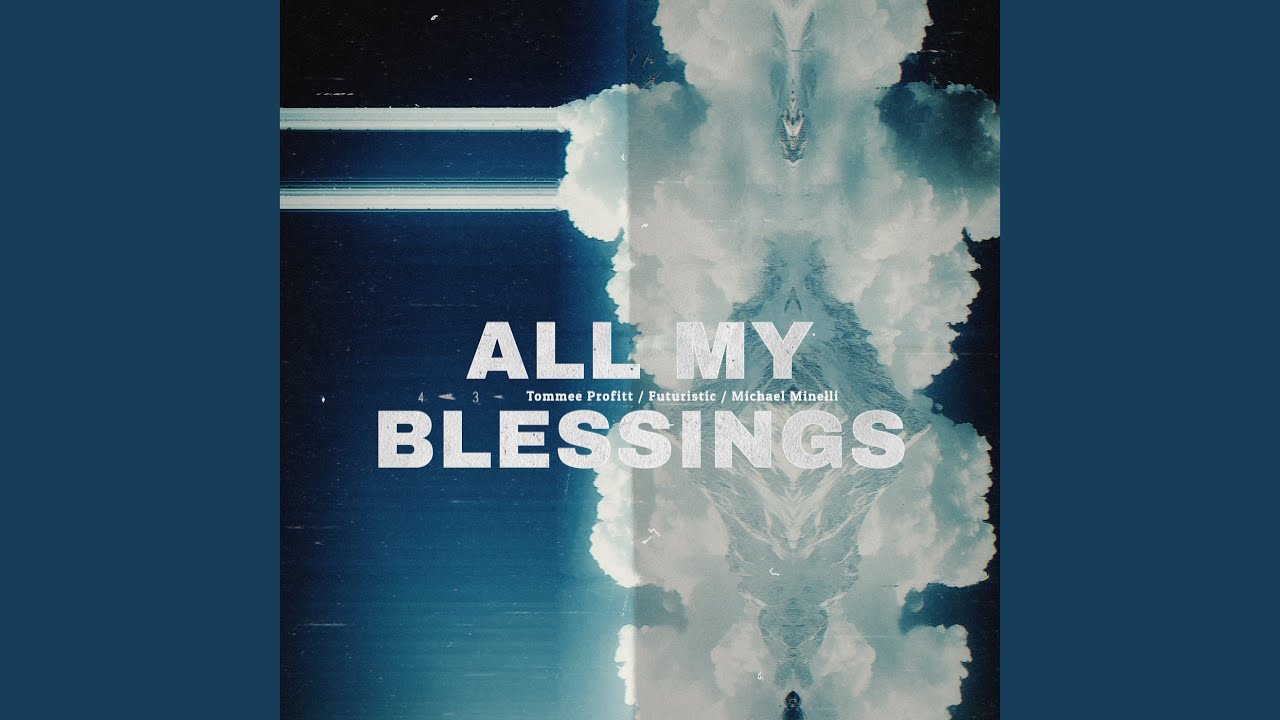 All My Blessings