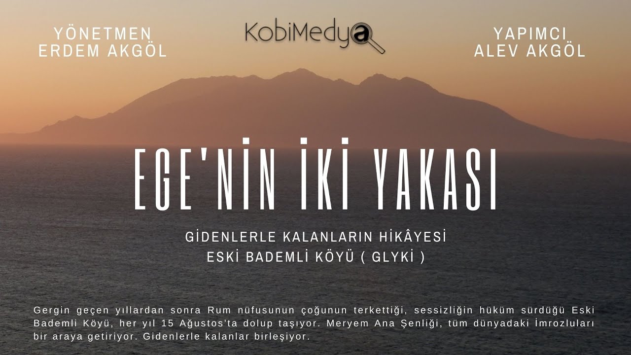 Ege'nin İki Yakası / Gökçeada (İmroz) - Gökçeada, Eski Bademli Köyü (Glyki)
