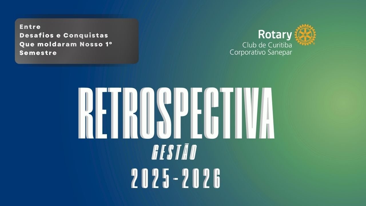 Retrospectiva Gestão 2025-2026