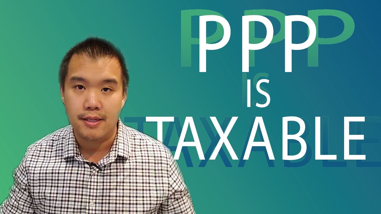Is the PPP Taxable?