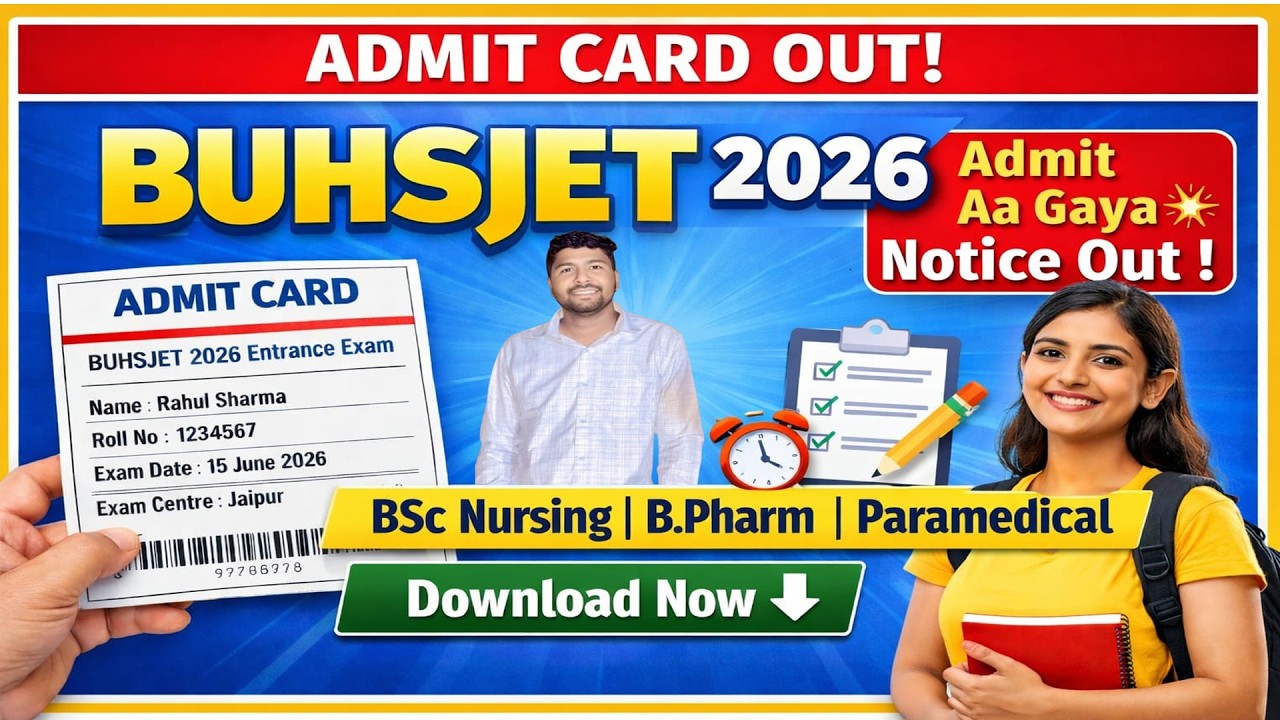 BUHSJET 2026 Admit Card Release Notice🔥 Nursing, B.Pharmacy, Paramedical Hall Ticket Download