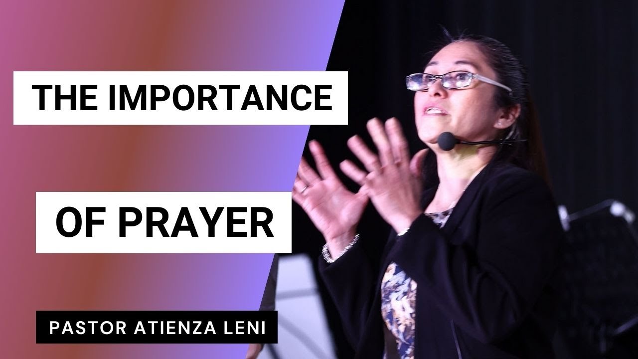 ICA Moscow Filipino Service THE IMPORTANCE OF PRAYER Sermon By Atienza Leni