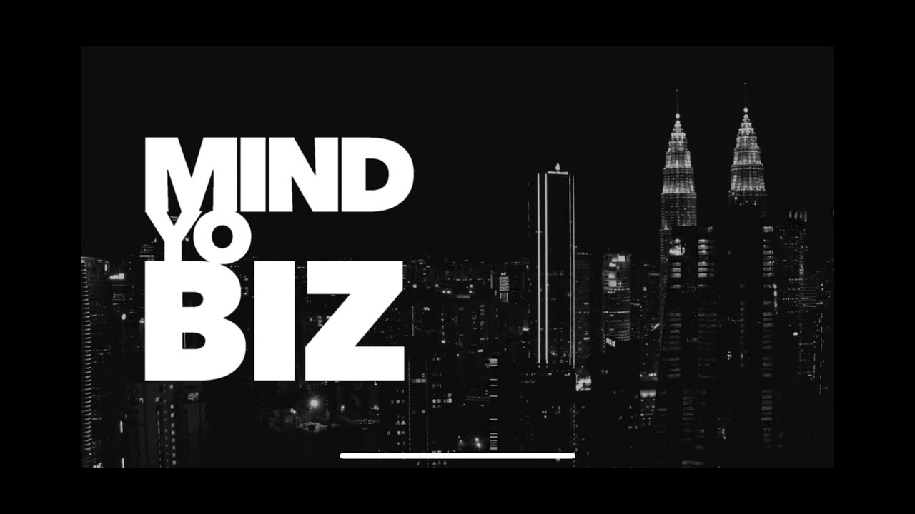 MIND YO BIZ - @ItsBHeart x @rudeenysf (Official Music Video)