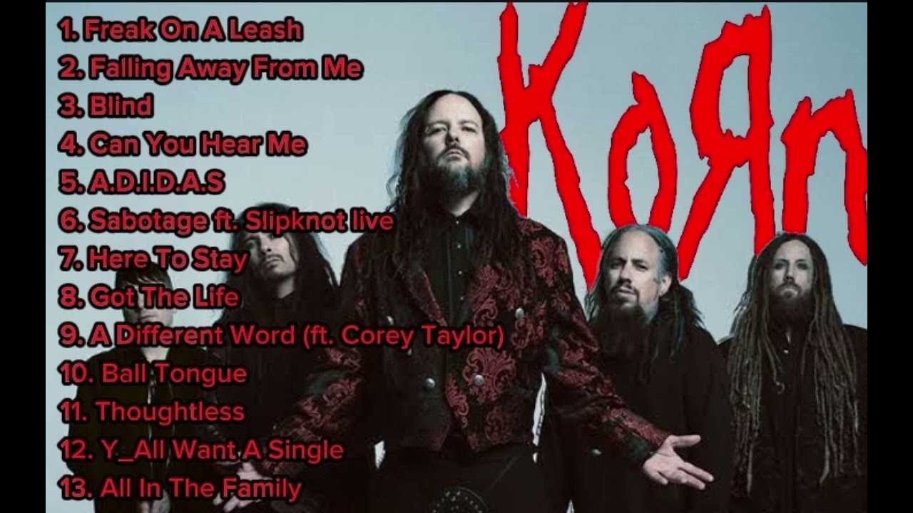 KoRn best songs 2025 mix- best hits freak on a leash, falling Away From Me,blind...
