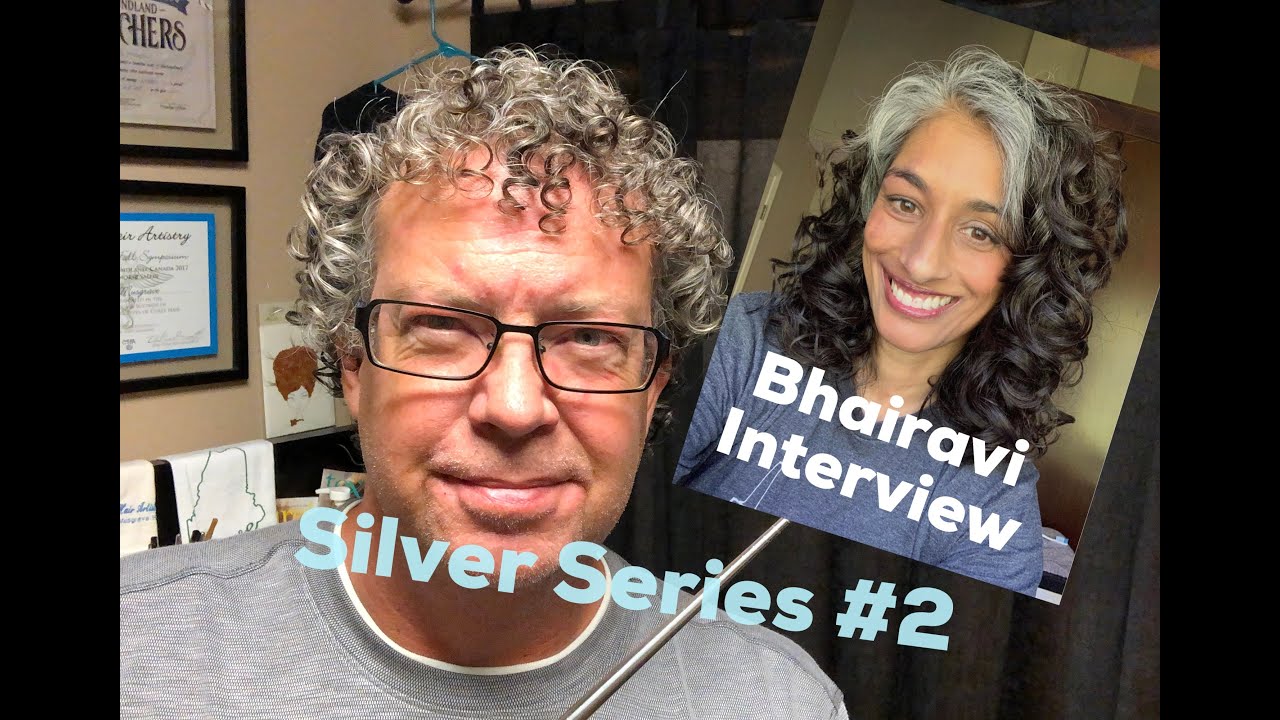 Curly Hair Silver Series #2 - Bhairavi Interview - Wavy Hair - Growing Grey Hair Out
