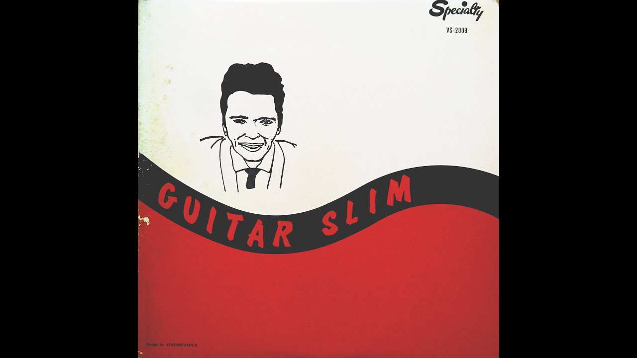 GUITAR SLIM *25cm LP (full album)