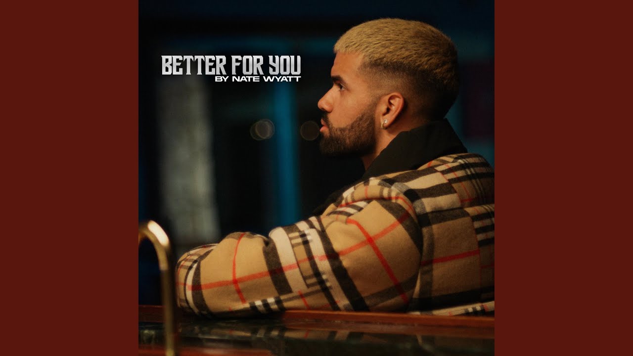 Better For You