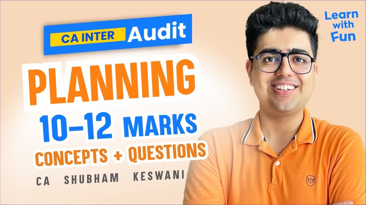 Ch-2 Audit Planning Revision | CA Inter Audit | CA Shubham Keswani (AIR 8)