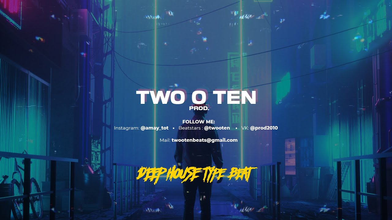Deep House Type Beat x Pop Type Beat 2020 