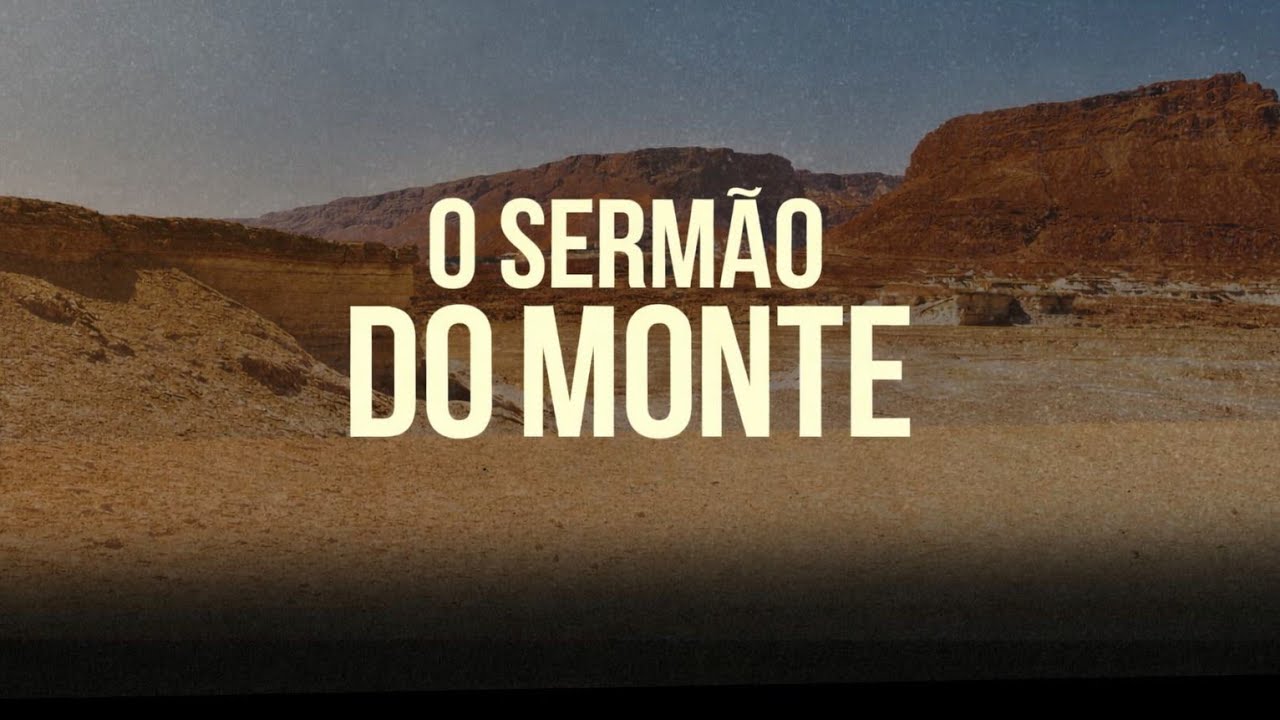 O Sermão do monte I Pr. Jones
