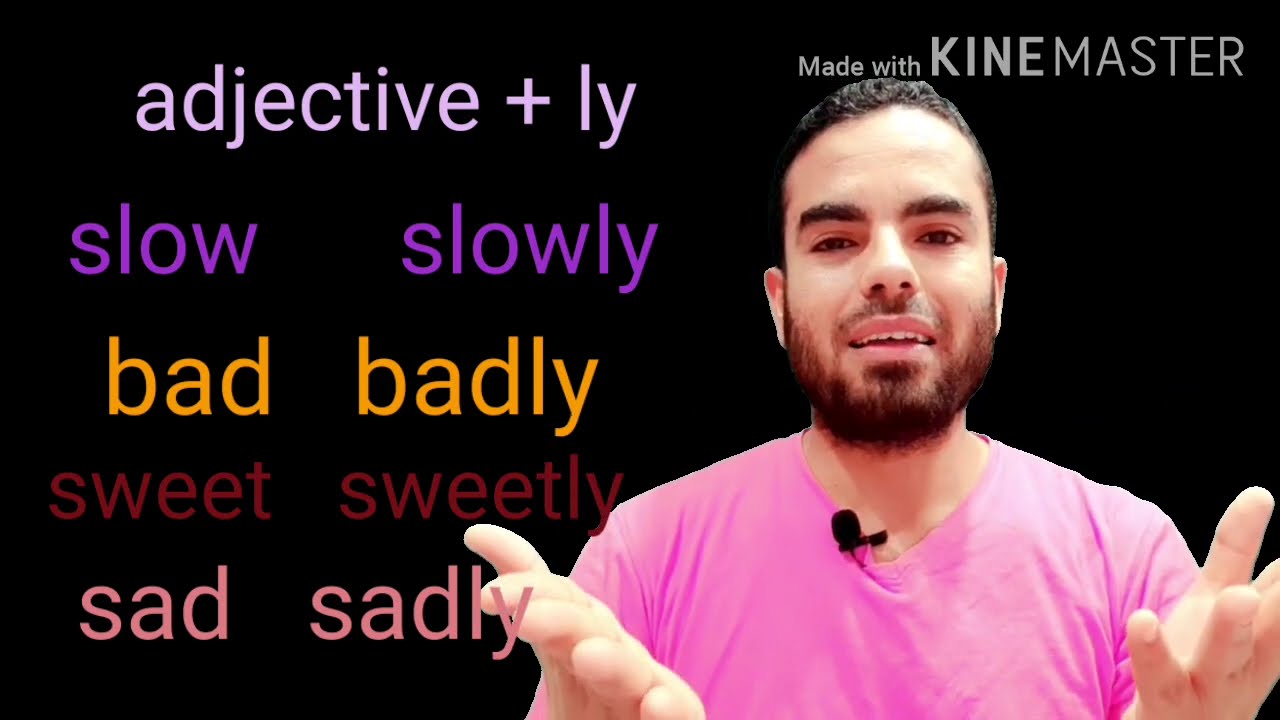 adverbs of manner- شرح ظروف الحال- كورس جرامر- المستوى الأول