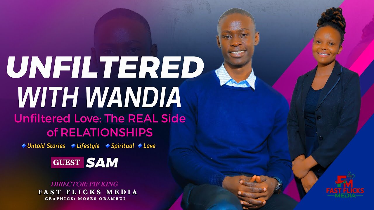 Unfiltered love :The real side of relationships-UNFILTERED WITH WANDIA