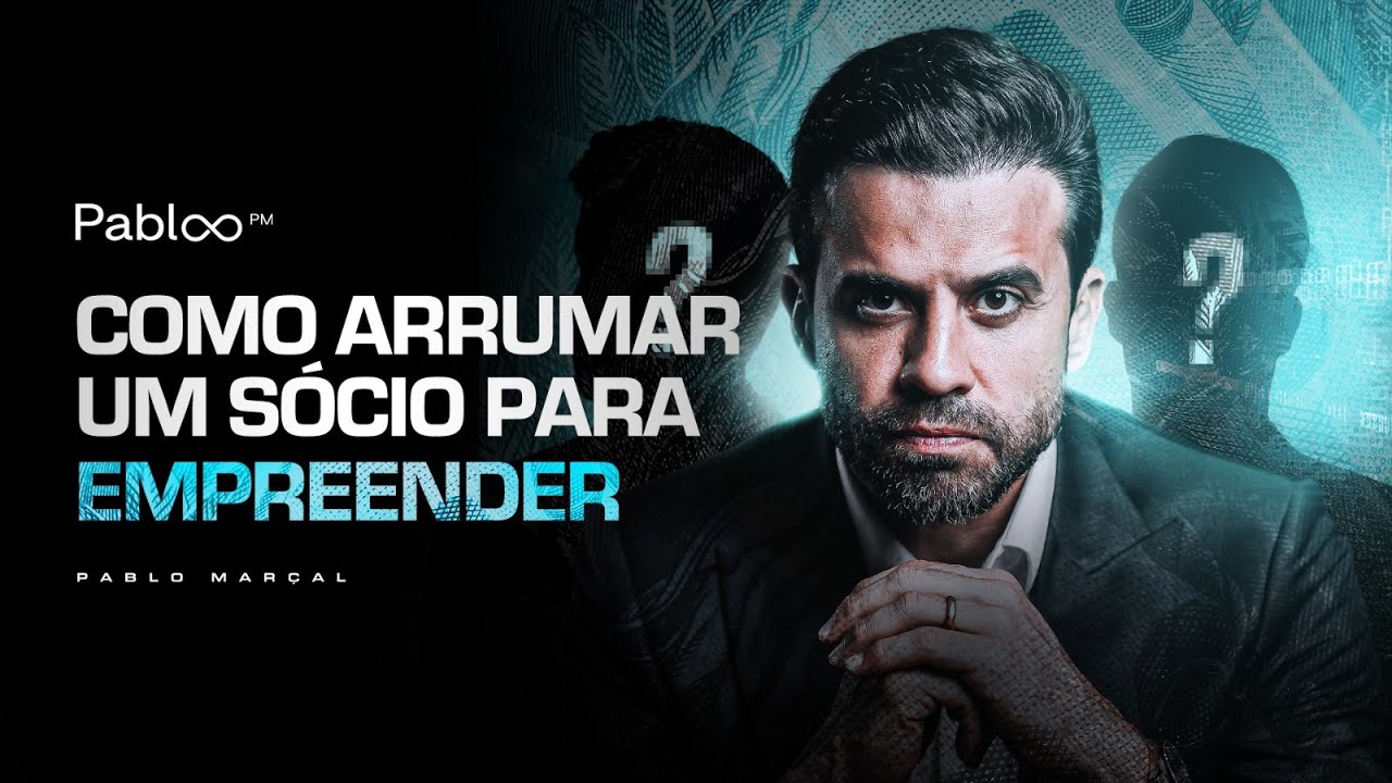 Como Arrumar um S&oacute;cio Para Empreender - AO VIVO com Pablo Mar&ccedil;al | Sexta-feira, 20/12, &agrave;s 19h.