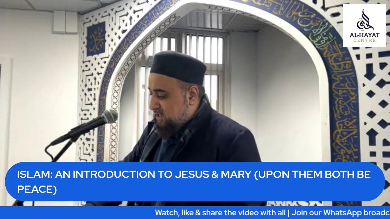 ISLAM: AN INTRODUCTION TO JESUS & MARY (UPON THEM BOTH BE PEACE)