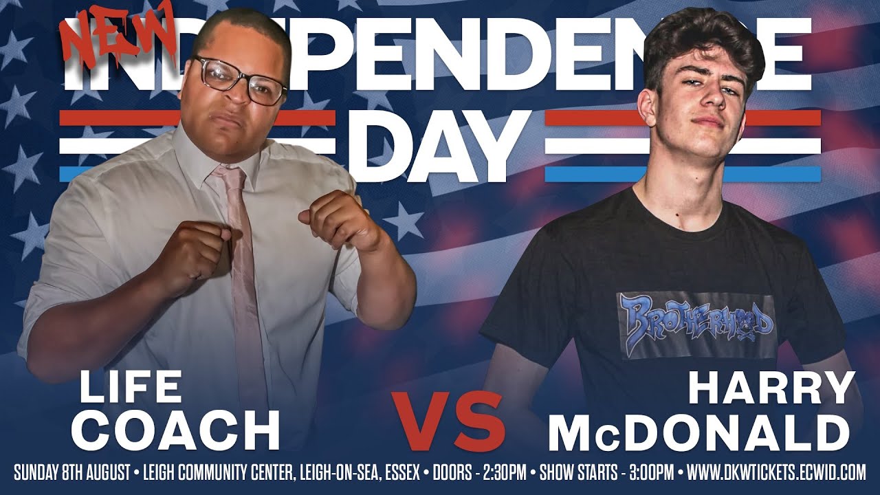 The Life Coach vs. Harry McDonald (FULL MATCH - New Independence Day)