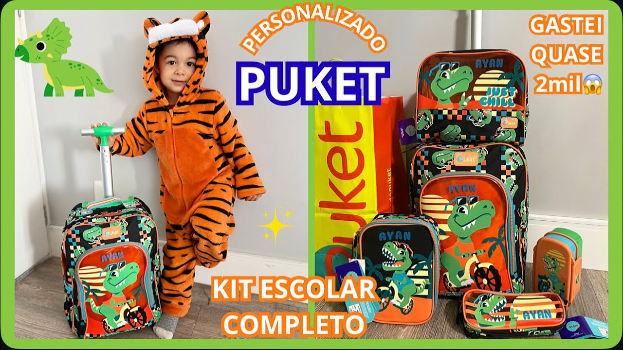 Kit escolar PUKET do meu filho de 2 anos 🦕| GASTEI 2.000 😱TUDO PERSONALIZADO mochila Puket 🦖