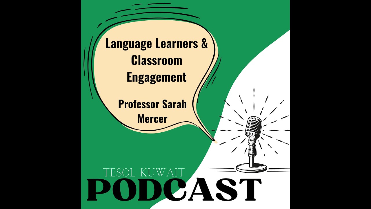 Learner Engagement in Language Classrooms - Dr Sarah Mercer