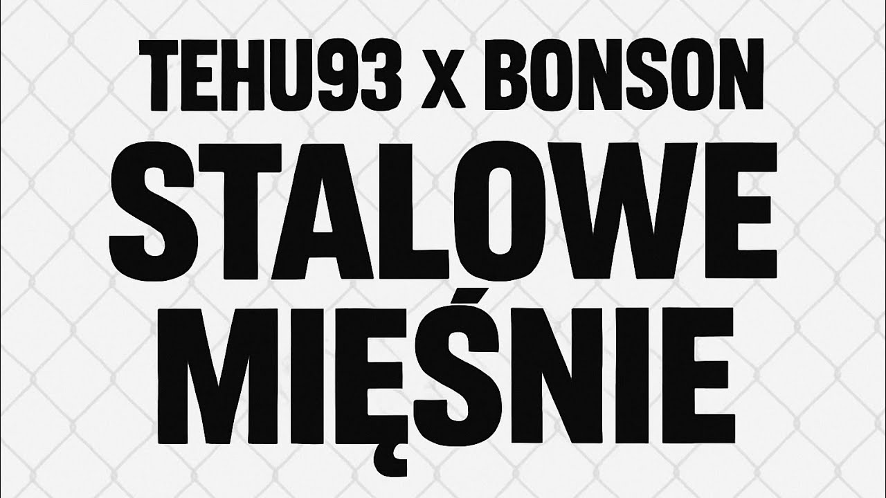 TEHU 93 feat Bonson - Stalowe mięśnie [Official Audio] #bonson #polskirap #tehu93 